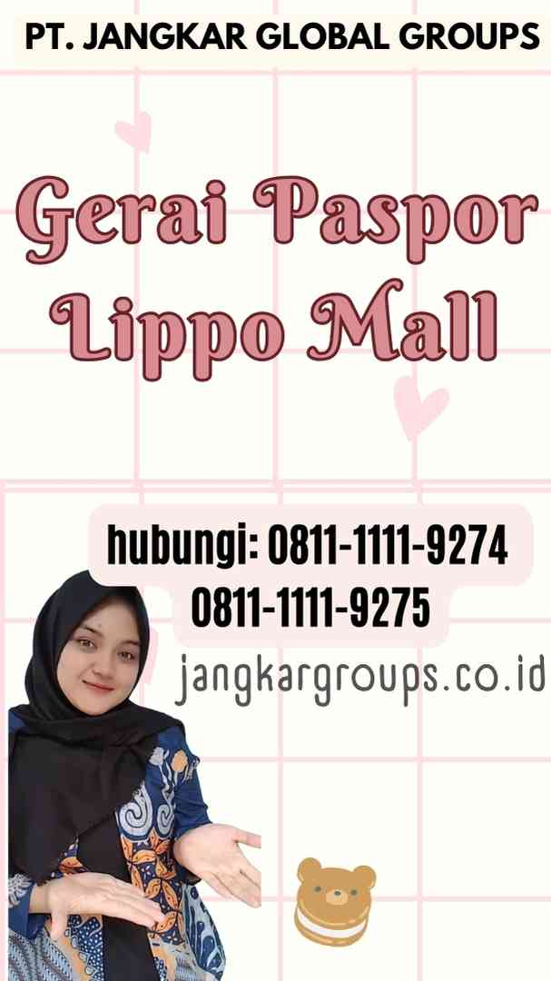 Gerai Paspor Lippo Mall