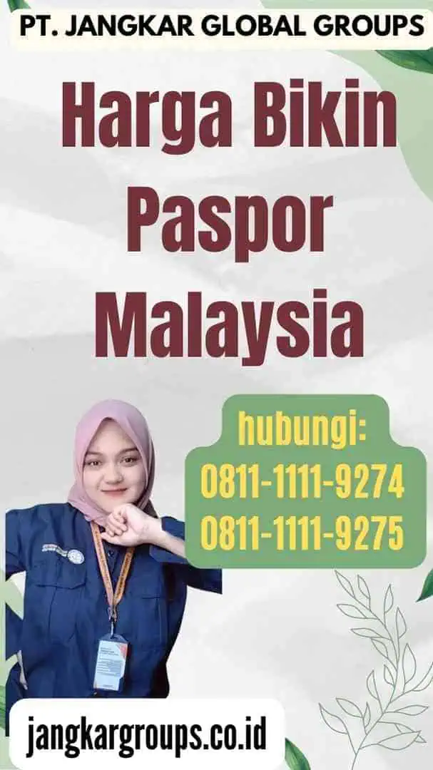 Harga Bikin Paspor Malaysia