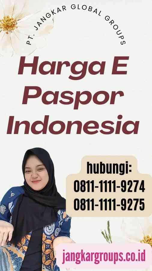 Harga E Paspor Indonesia