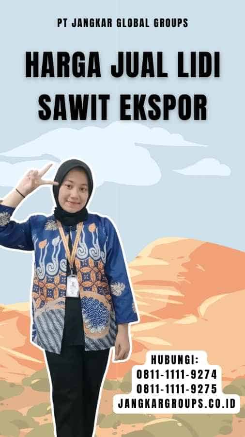 Harga Jual Lidi Sawit Ekspor