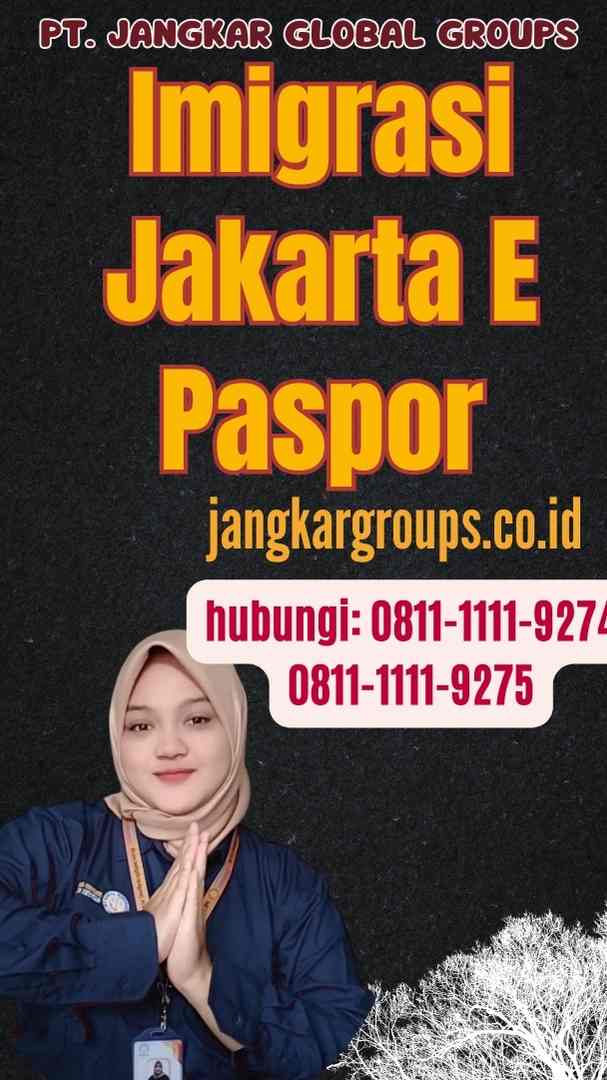 Imigrasi Jakarta E Paspor