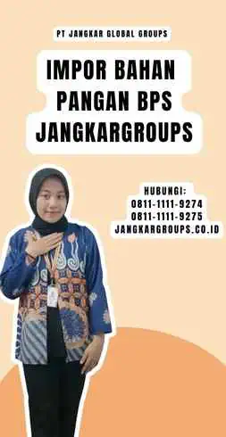 Impor Bahan Pangan BPS Jangkargroups