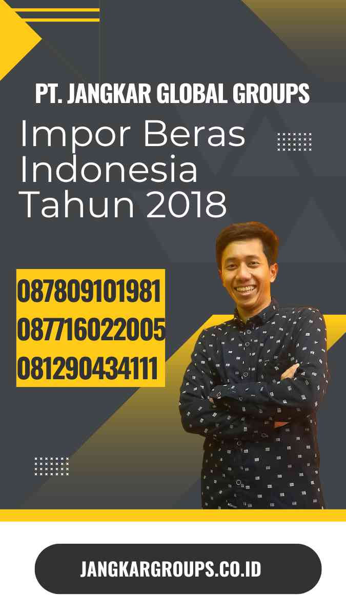 Impor Beras Indonesia Tahun 2018