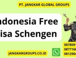 Indonesia Free Visa Schengen