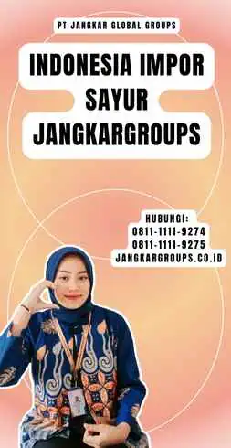 Indonesia Impor Sayur Jangkargroups