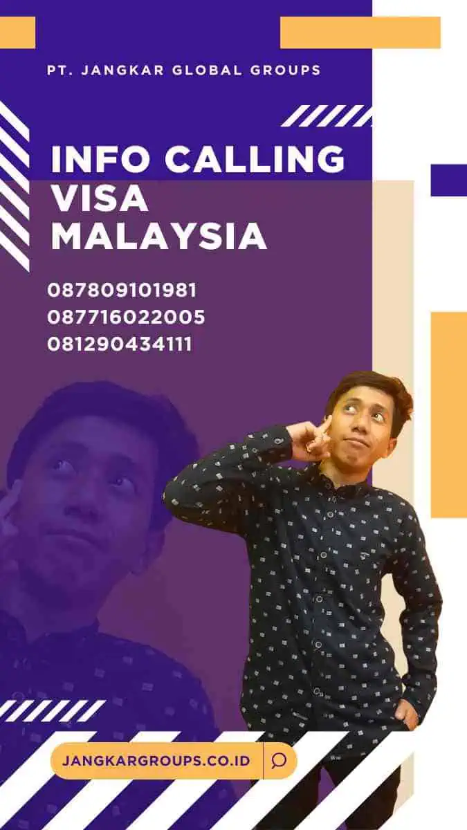 Info Calling Visa Malaysia