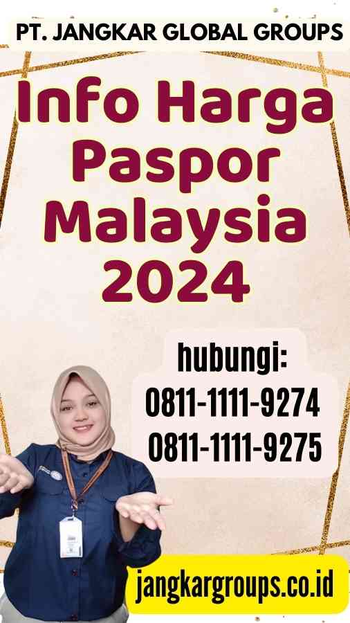 Info Harga Paspor Malaysia 2024