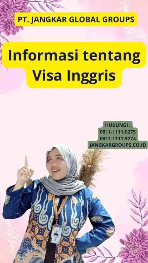 Informasi tentang Visa Inggris