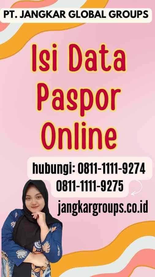 Isi Data Paspor Online Jangkar Global Groups