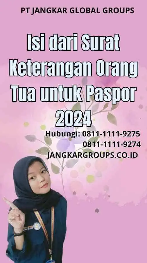 Isi dari Surat Keterangan Orang Tua untuk Paspor 2024