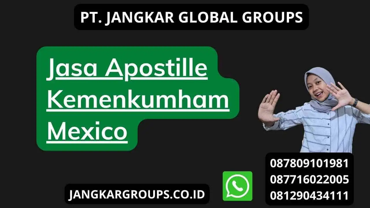 Jasa Apostille Kemenkumham Mexico