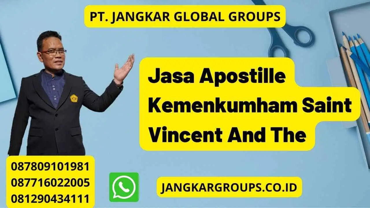 Jasa Apostille Kemenkumham Saint Vincent And The