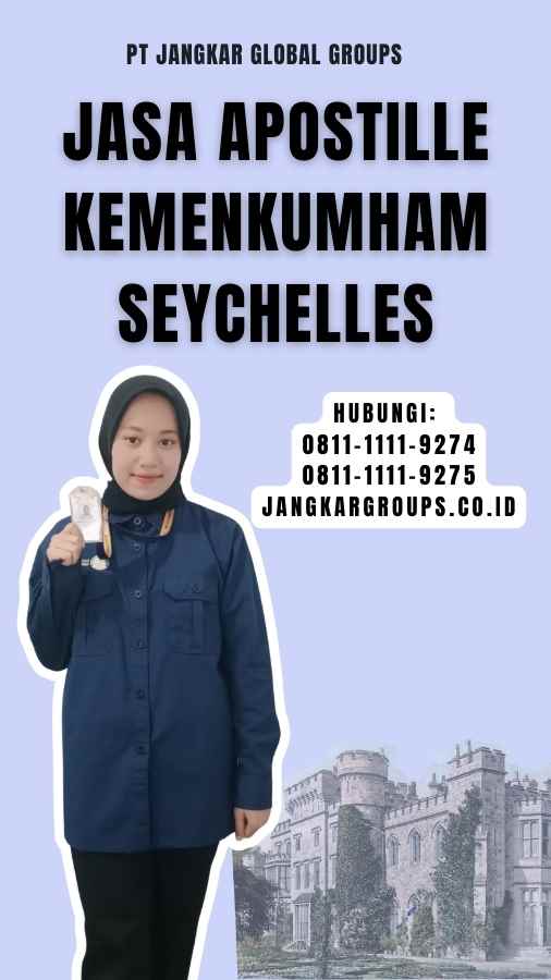 Jasa Apostille Kemenkumham Seychelles