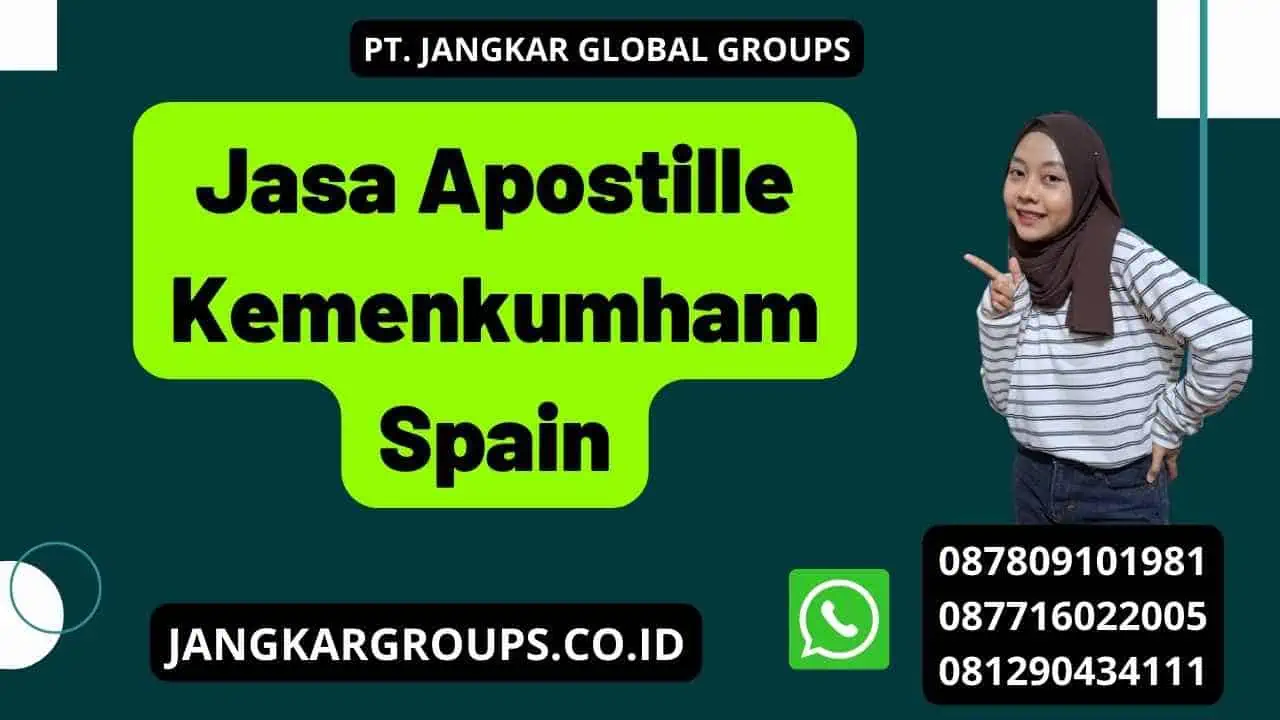 Jasa Apostille Kemenkumham Spain