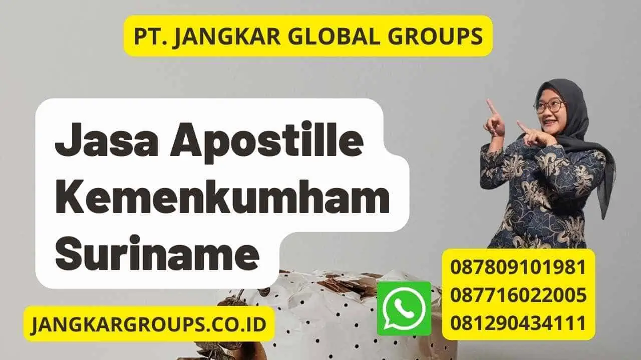 Jasa Apostille Kemenkumham Suriname