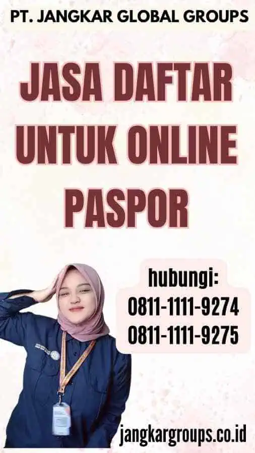 Jasa Daftar untuk Online Paspor