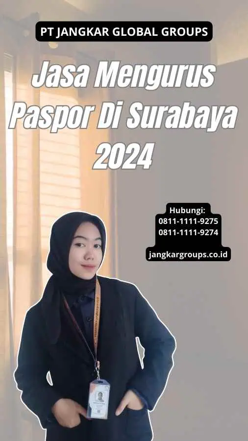 Jasa Mengurus Paspor Di Surabaya 2024