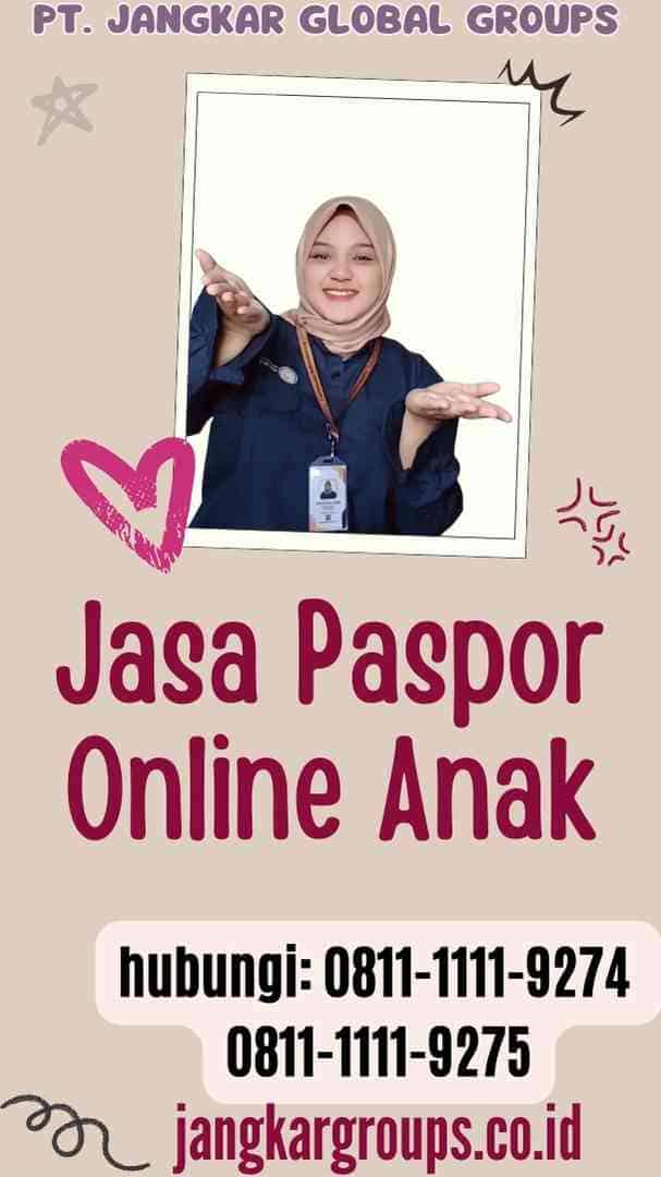 Jasa Paspor Online Anak