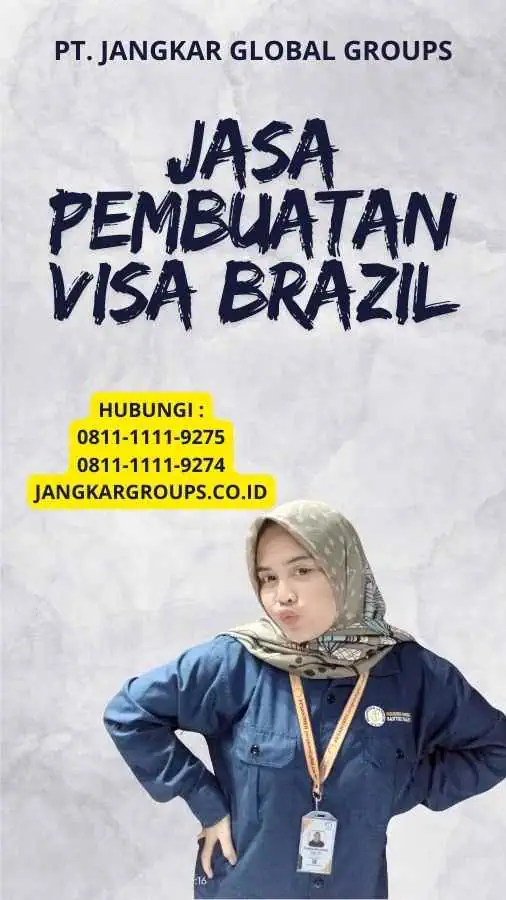 Jasa Pembuatan Visa Brazil