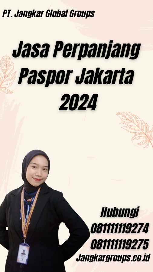 Jasa Perpanjang Paspor Jakarta 2024