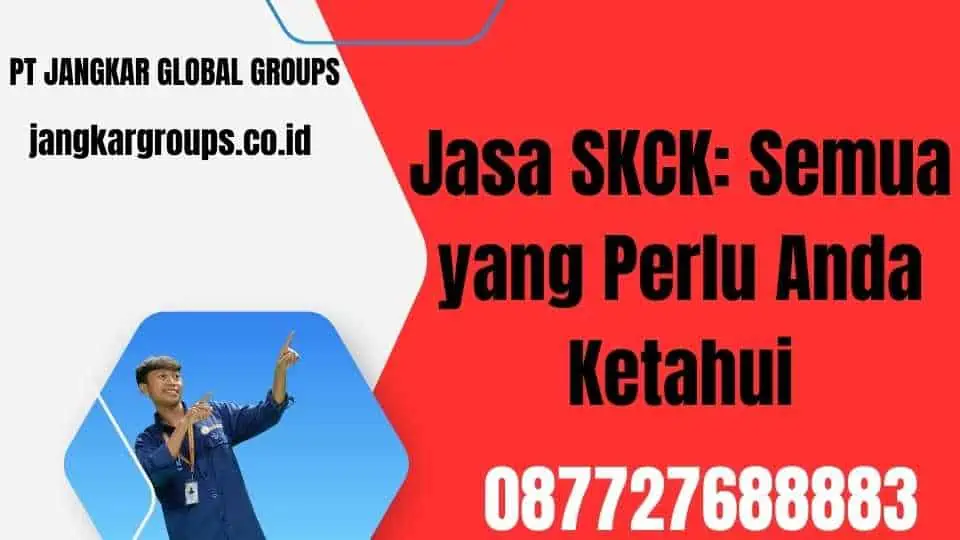 Jasa SKCK Semua yang Perlu Anda Ketahui