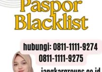 Jasa Urus Paspor Blacklist
