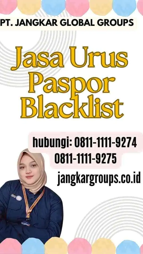 Jasa Urus Paspor Blacklist