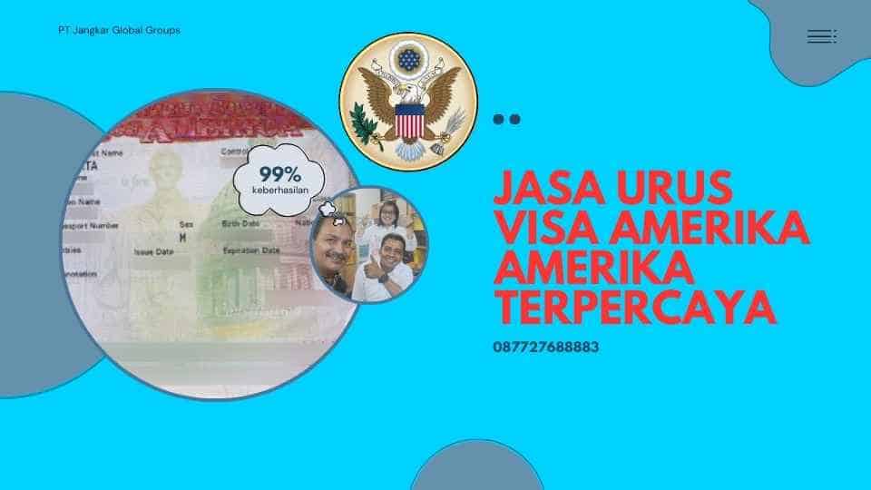 Jasa Urus Visa Amerika Amerika Terpercaya