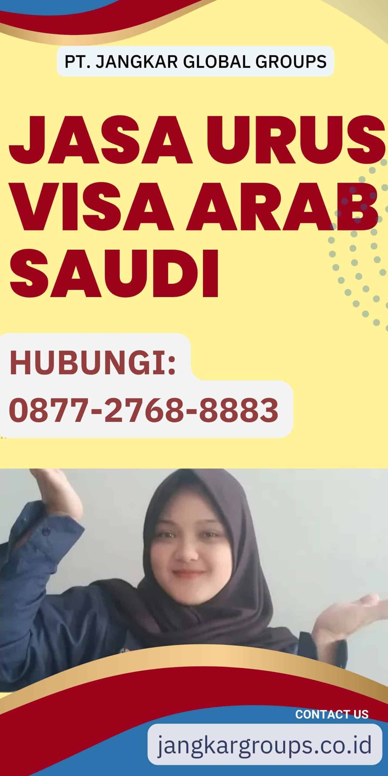 Jasa Urus Visa Arab Saudi