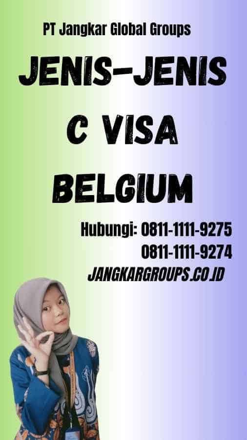 Jenis Jenis C Visa Belgium