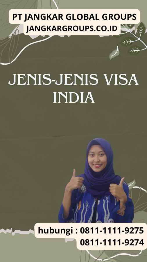 Jenis-Jenis Visa India