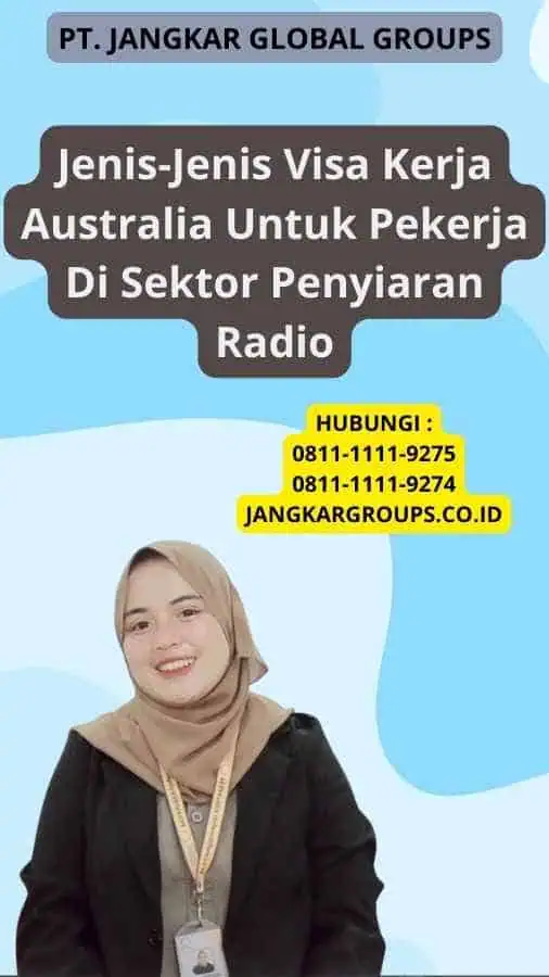 Jenis-Jenis Visa Kerja Australia Untuk Pekerja Di Sektor Penyiaran Radio