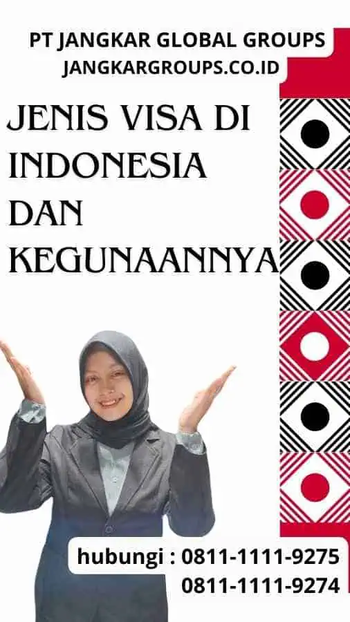 Jenis Visa di Indonesia dan Kegunaannya