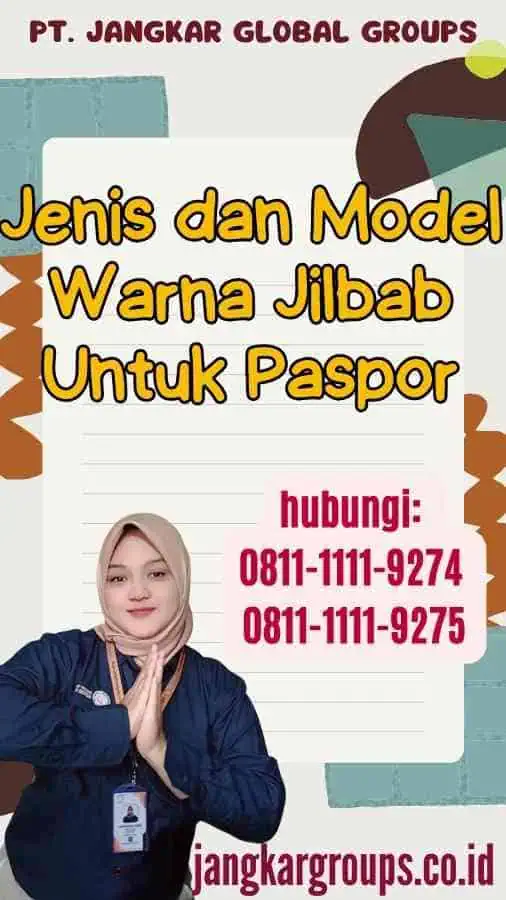 Jenis dan Model Warna Jilbab Untuk Paspor