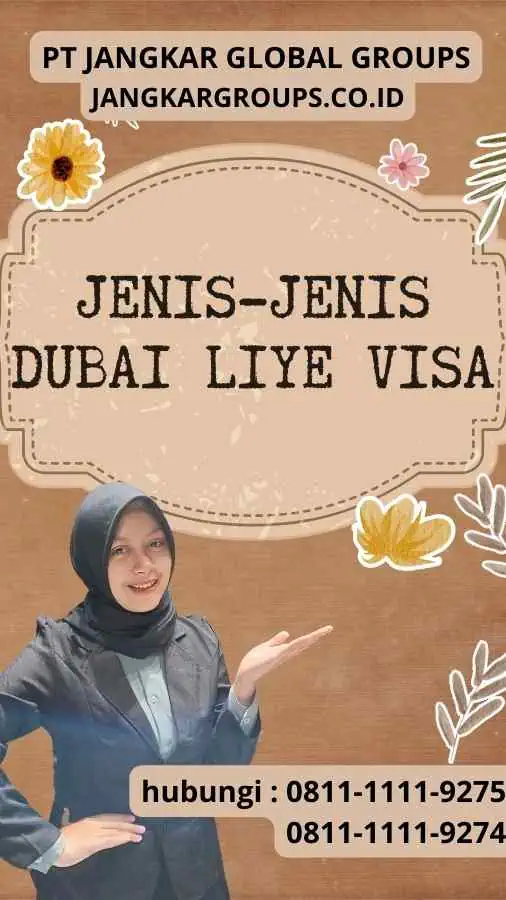 Jenis-jenis Dubai Liye Visa