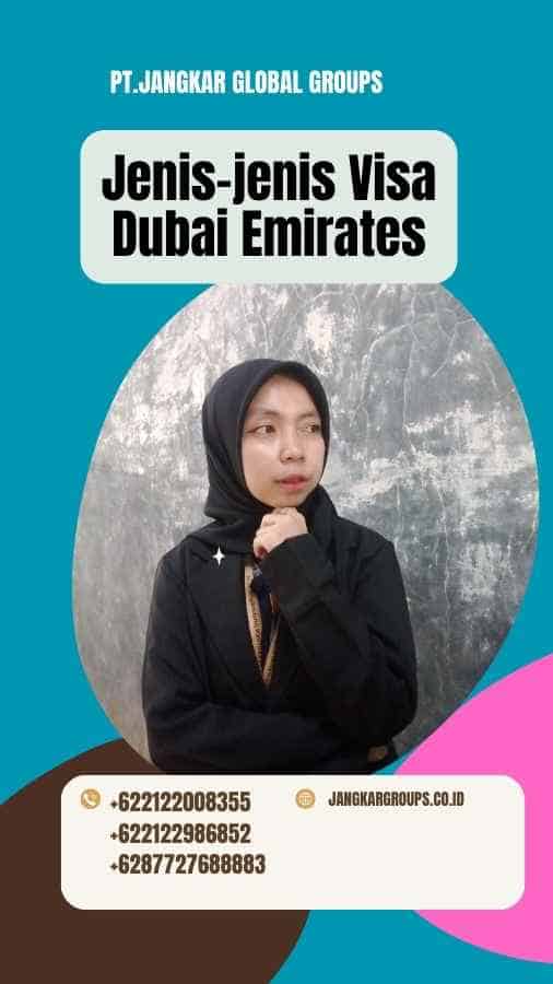 Jenis-jenis Visa Dubai Emirates