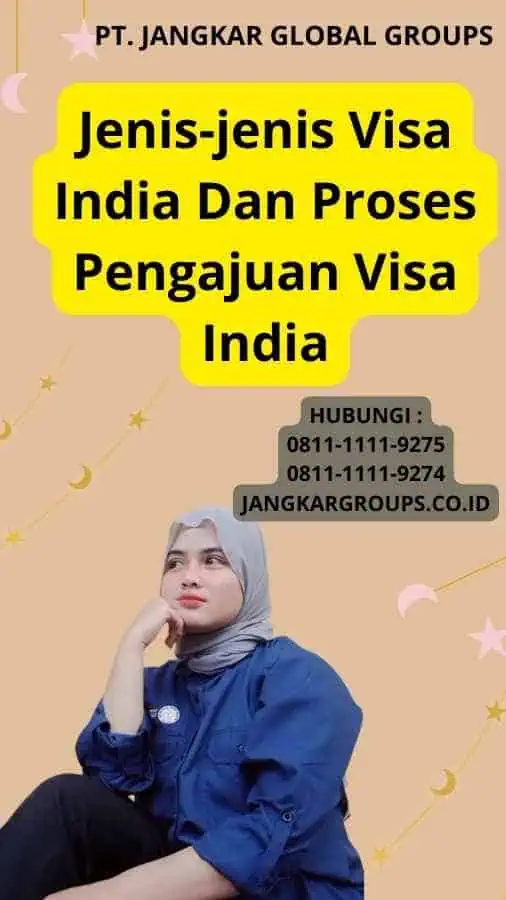 Jenis-jenis Visa India Dan Proses Pengajuan Visa India