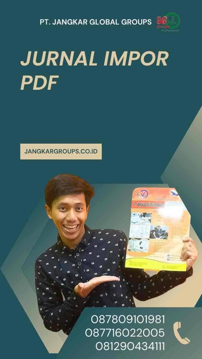 Jurnal Impor PDF: Pengertian, Manfaat