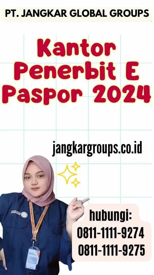 Kantor Penerbit E Paspor 2024