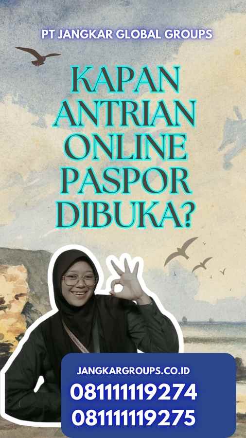 Kapan Antrian Online Paspor Dibuka?