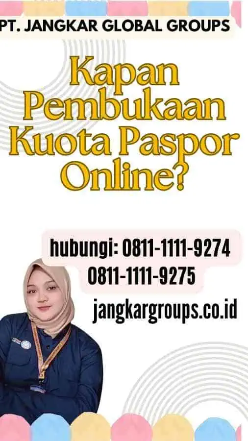 Kapan Pembukaan Kuota Paspor Online