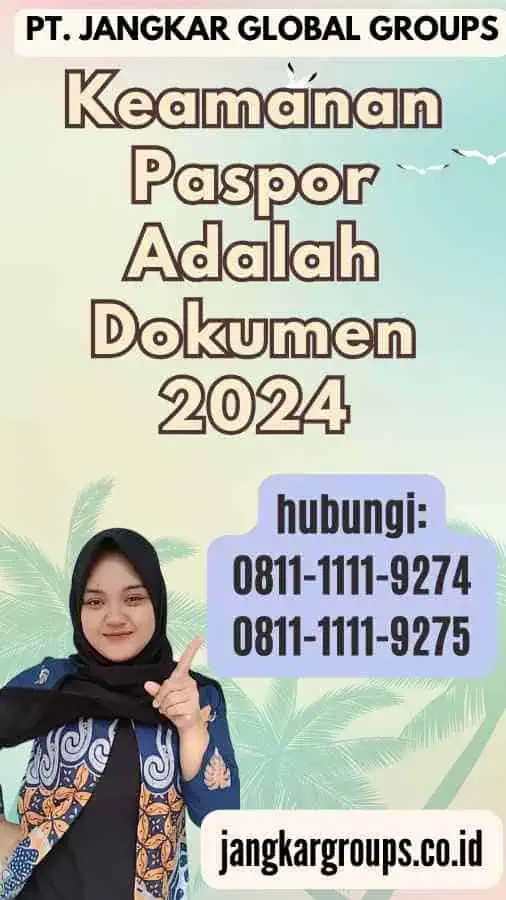 Keamanan Paspor Adalah Dokumen 2024