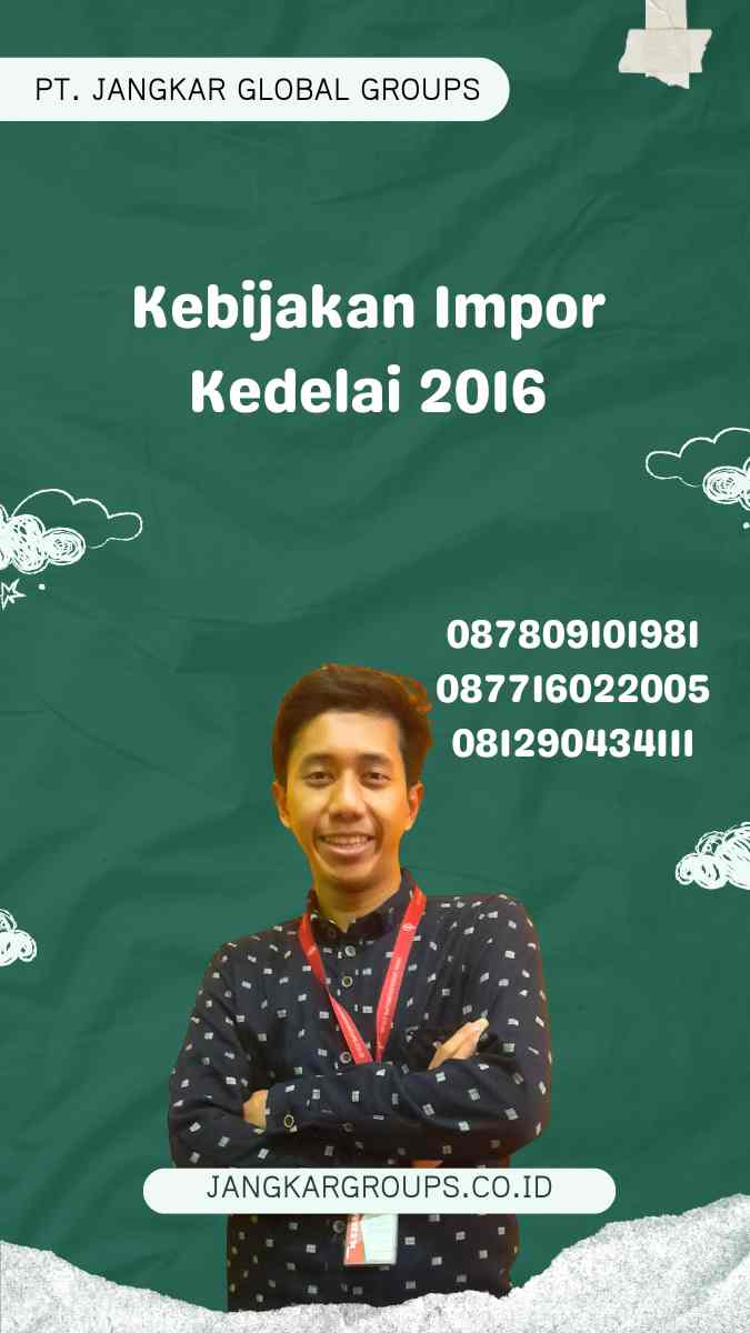 Kebijakan Impor Kedelai 2016