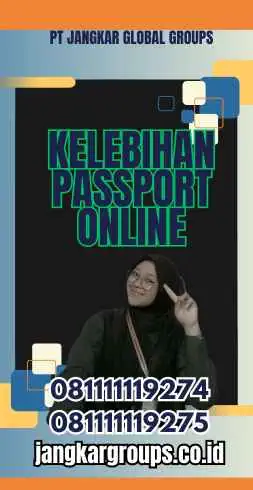 Kelebihan Passport Online