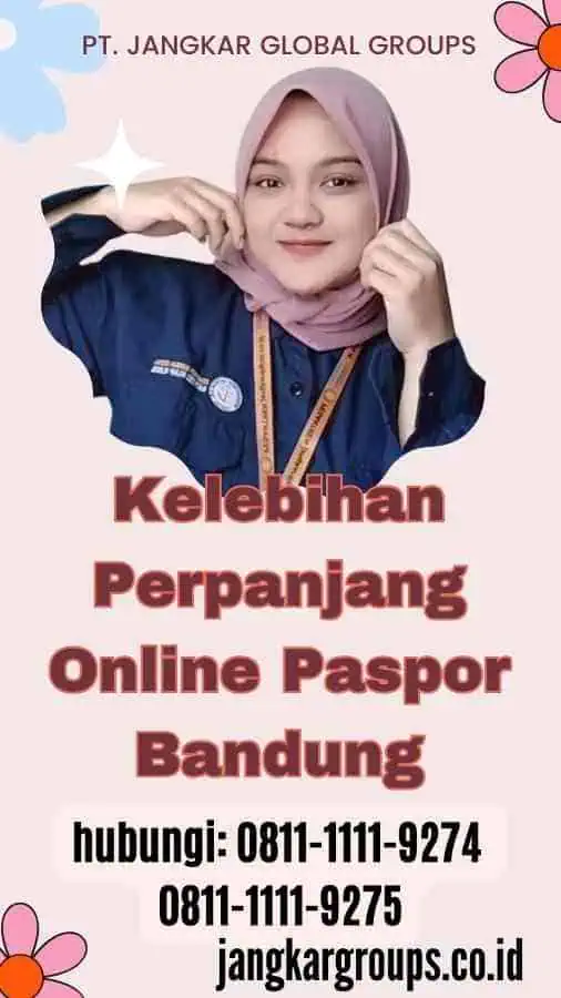 Kelebihan Perpanjang Online Paspor Bandung