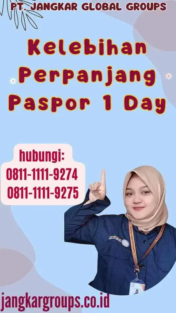 Kelebihan Perpanjang Paspor 1 Day