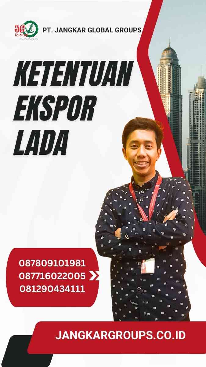 Ketentuan Ekspor Lada: Panduan Lengkap