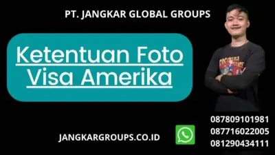 Ketentuan Foto Visa Amerika