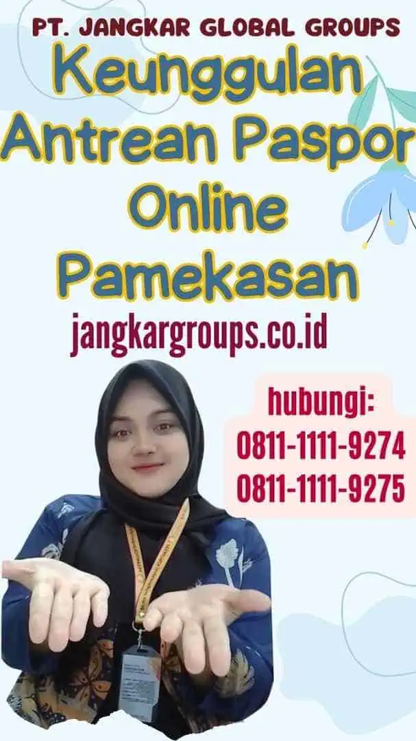 Keunggulan Antrean Paspor Online Pamekasan