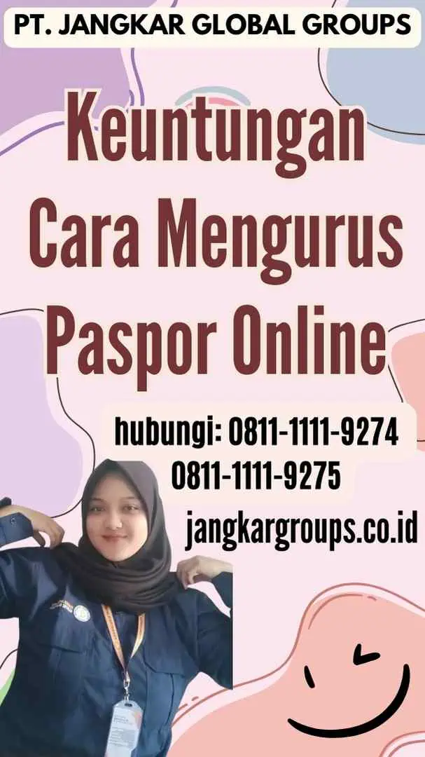 Keuntungan Cara Mengurus Paspor Online